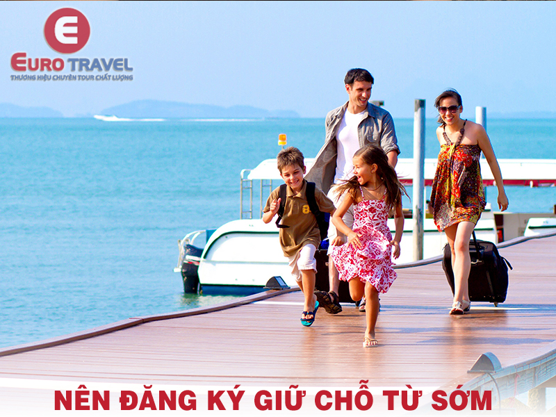 Kinh nghiệm nên đăng ký giữ chỗ từ sớm
