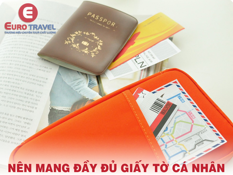 Mang đầy đủ giấy tờ tùy thân bên mình
