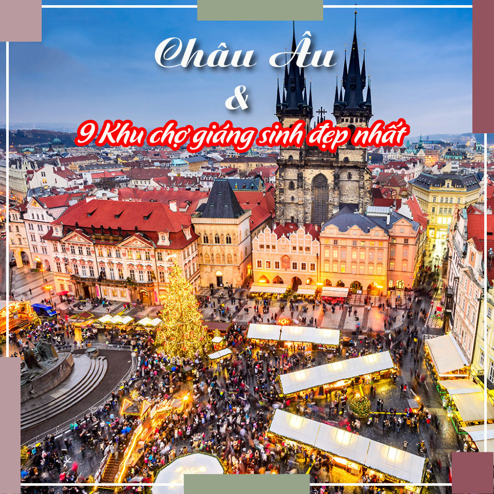 khu chợ giáng sinh nổi tiếng ở Châu Âu 8