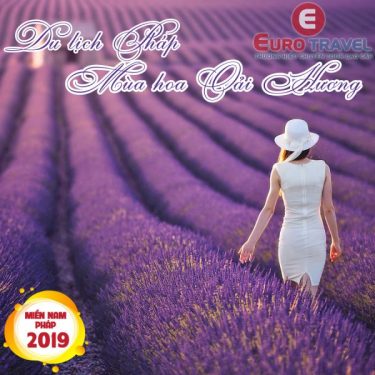 Du lịch Pháp mùa hoa Lavender 2019