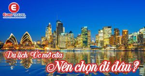 Du lịch Úc mở cửa nên chọn đi đâu