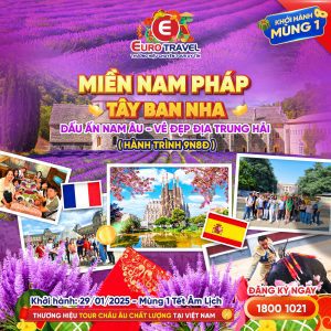 TOUR CHÂU ÂU TẾT MIỀN NAM PHÁP TÂY BAN NHA