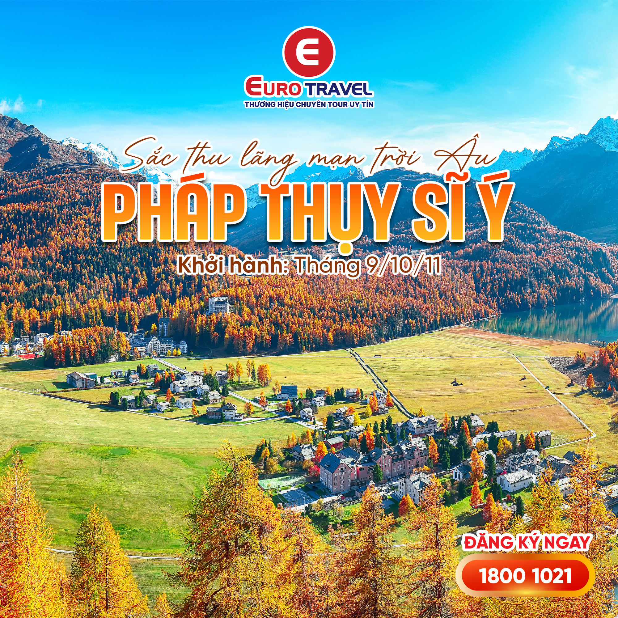 tour châu âu mùa thu pháp thuỵ sĩ ý tháng 9