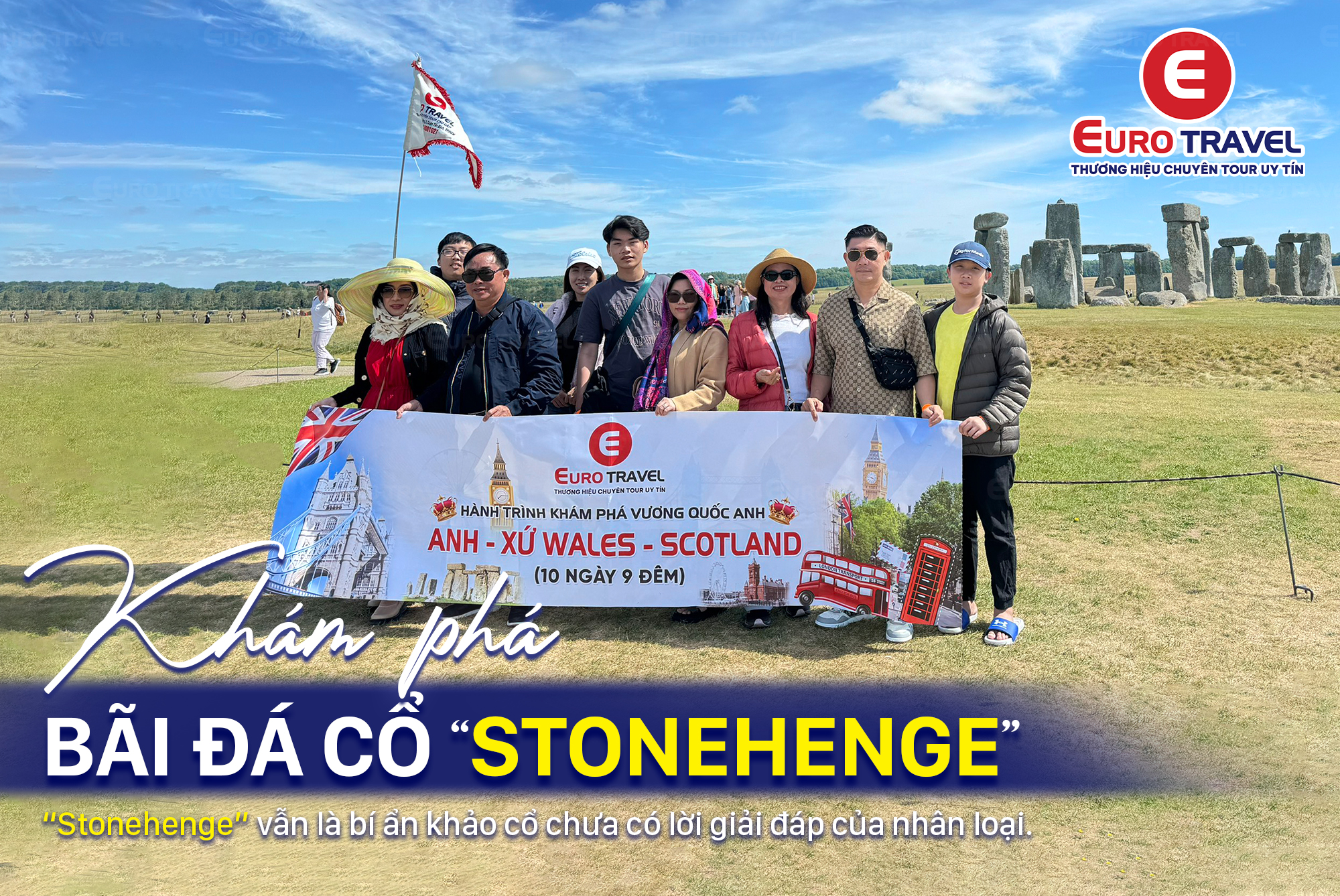 Du khách Eurotravel checkin tại Stonehenge