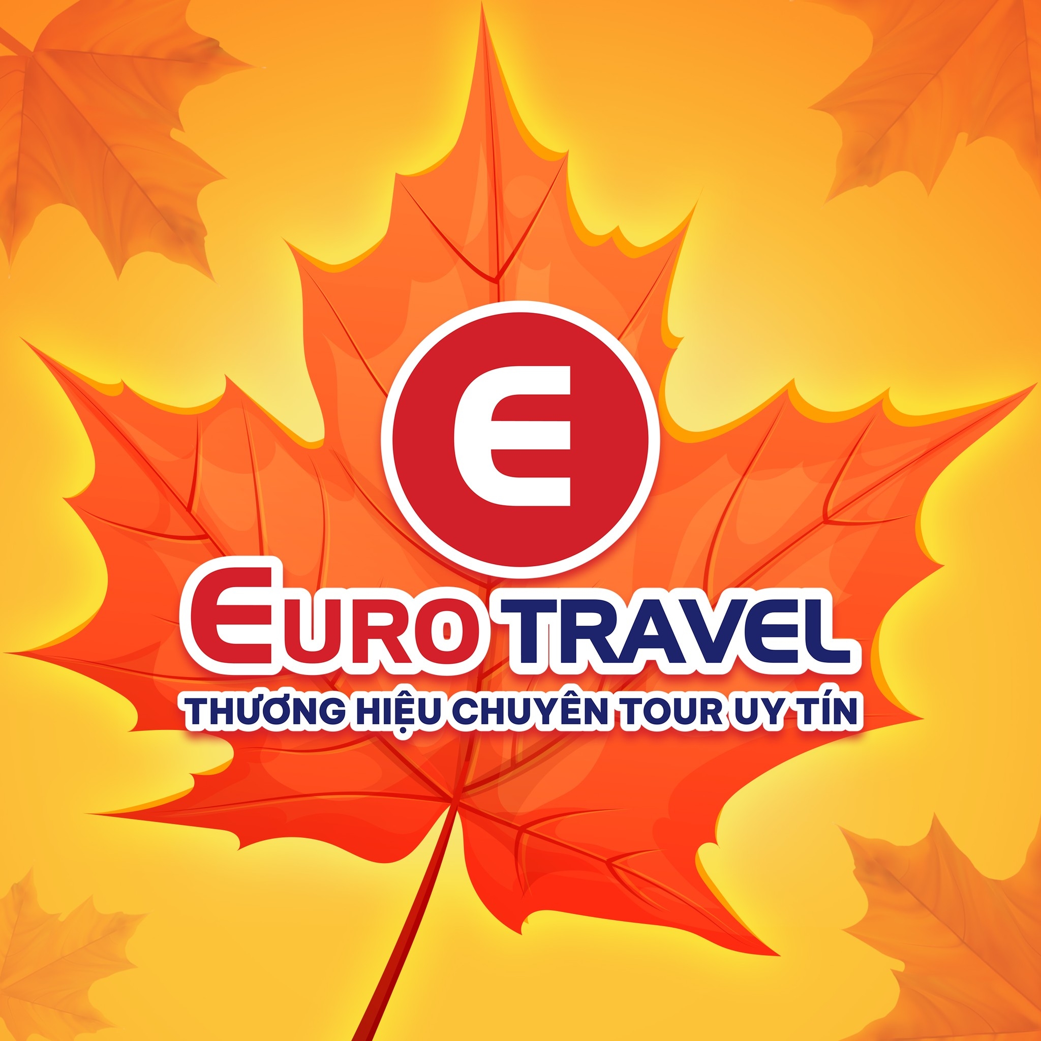 EuroTravel - Thương Hiệu Chuyên Tour Uy Tín