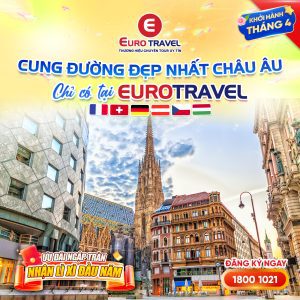 tour châu âu 6 nước tây đông âu